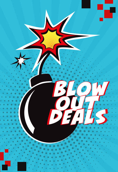 Blow Out Deals